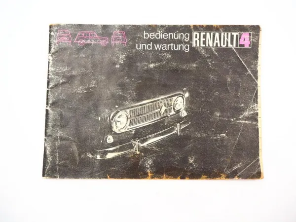 Renault 4 PKW Lieferwagen Fourgonnette Betriebsanleitung Bedienungsanleitung 1972