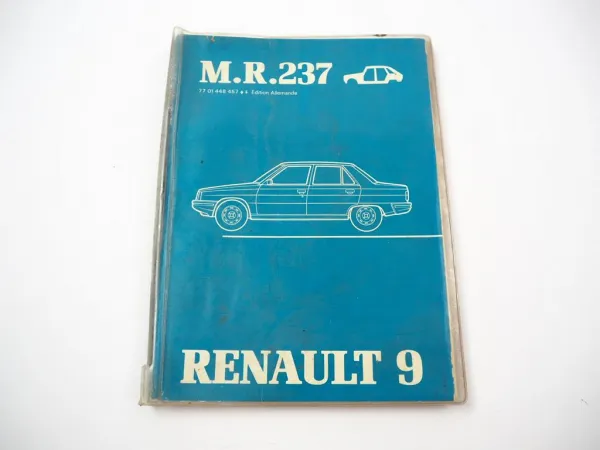 Renault 9 L421 L422 L423 Werkstatthandbuch Reparatur Karosserie 1981 M.R.237