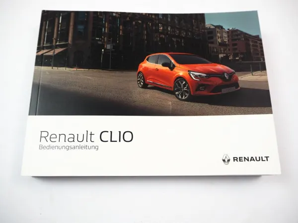 Renault Clio 5 Bedienungsanleitung Betriebsanleitung 4/2019 Bordbuch Deutsch