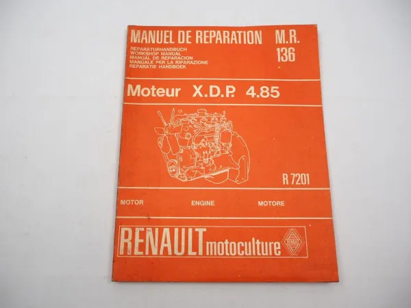 Renault X.D.P 4.85 R7201 Motor für Traktor Werkstatthandbuch Reparatur 1967