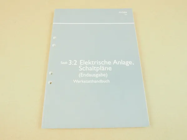 Reparaturanleitung Saab 9-5 2004 Elektrik elektrische Schaltpläne Schaltplan