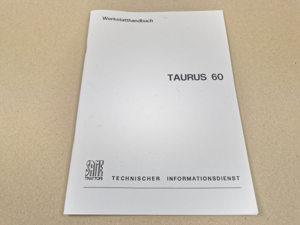 Reparaturanleitung Same Taurus 60 Werkstatthandbuch 1979