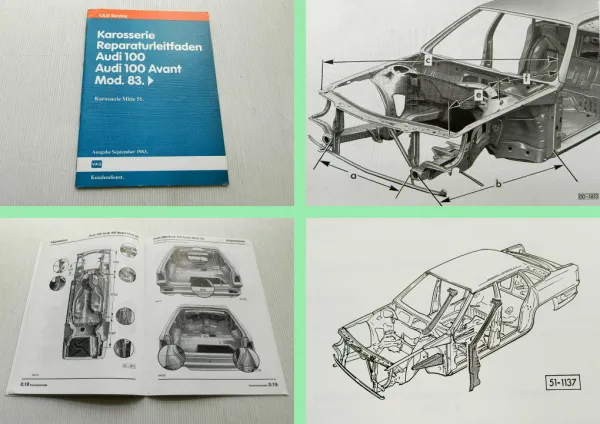 Reparaturleitfaden Audi 100 + Avant C3 Typ 44 Karosserie Mitte Reparaturhandbuch