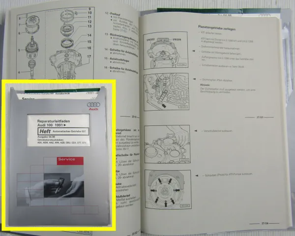 Reparaturleitfaden Audi 100 C4 Automatikgetriebe 097 Werkstatthandbuch 1991 - 98