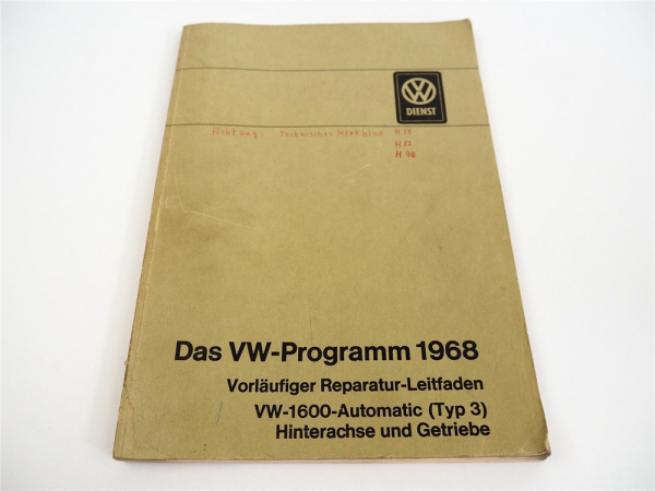 Reparaturleitfaden VW 1600 Automatic Hinterachse Getriebe Typ 3 1968
