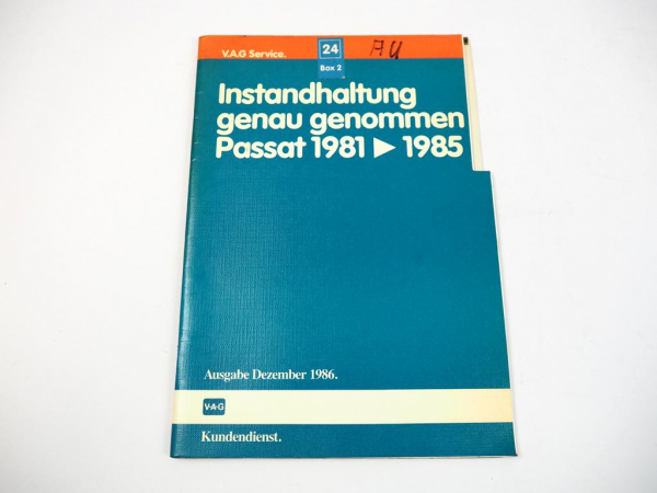 Reparaturleitfaden VW Passat 32B ab 1981 - 1985 Instandhaltung Wartung 1986