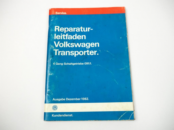 Reparaturleitfaden VW T3 Bus 4 Gang Schaltgetriebe 091/I 1982 - 1988