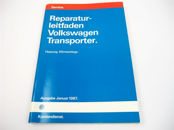 Reparaturleitfaden VW T3 Bus Heizung Klimaanlage Werkstatthandbuch 1979 - 1987