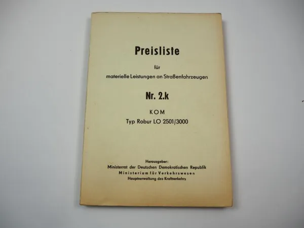 Robur LO 2501 3000 Bus Instandhaltung Reparatur Richtzeiten Preisliste 1977 DDR