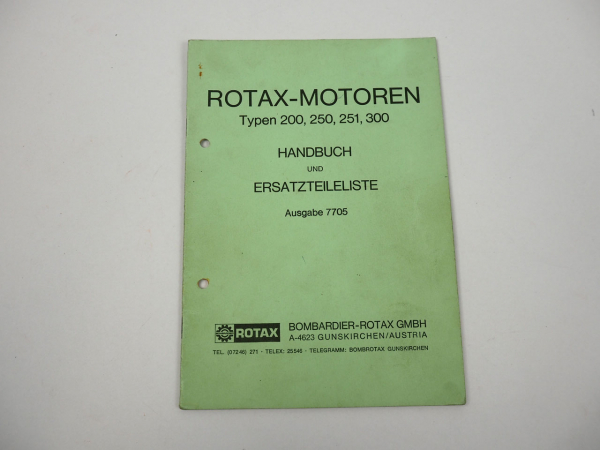 Rotax 200 250 251 300 ccm Motor Betriebsanleitung Ersatzteilliste 1977