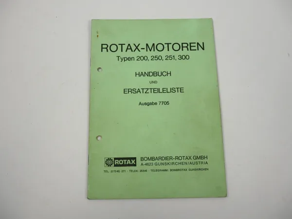 Rotax 200 250 251 300 ccm Motor Betriebsanleitung Ersatzteilliste 1977