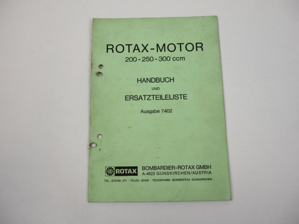 Rotax 200 250 300 ccm Motor Betriebsanleitung Ersatzteilliste 1974