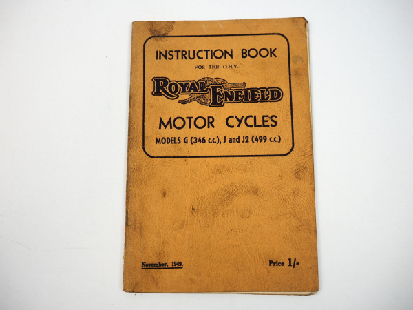 Royal Enfield G J J2 OHV Motorcycle Instruction Book Bedienungsanleitung 1949