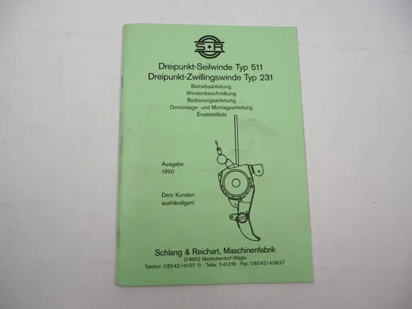S+R Schlang & Reichart 511 231 Schlepperseilwinde Betriebsanleitung ETL 1990