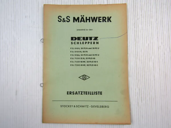 S&S Mähwerk an Deutz Schlepper F2L514 F3L712-D Ersatzteilliste Ersatzteilkatalog