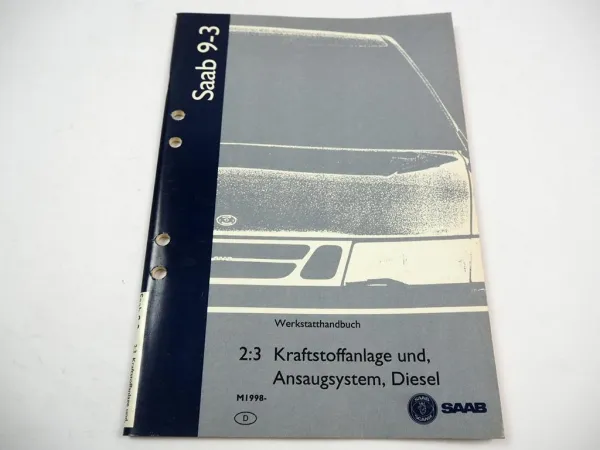 Saab 9-3 1998 Kraftstoffanlage Ansaugsystem Diesel Werkstatthandbuch Reparaturanleitung