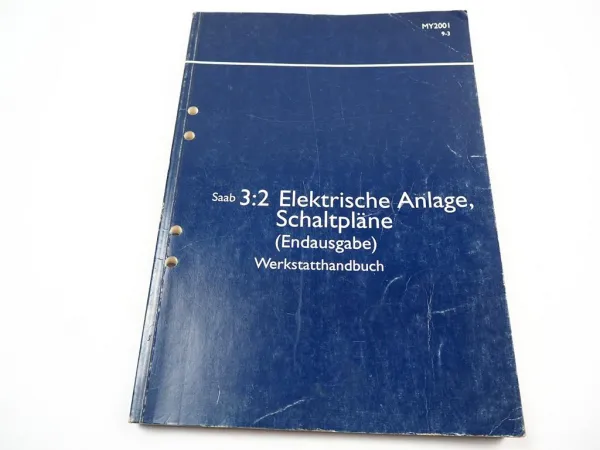 Saab 9-3 2001 ink Cabriolet Elektrische Schaltpläne Endausgabe Werkstatthandbuch