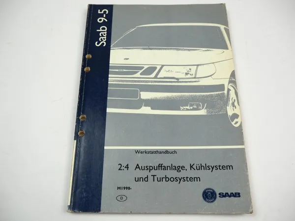 Saab 9-5 1998 Auspuff Kühlung Drosselklappe Turbo Reparaturanleitung Werkstatthandbuch