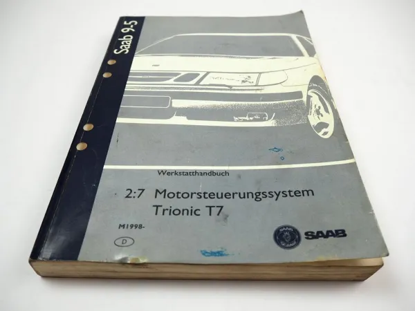 Saab 9-5 1998 Trionic T7 Motorsteuerung Reparaturanleitung Werkstatthandbuch