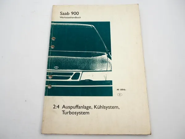 Saab 900 206i 234i 258i B204L Kühlung Auspuff Turbosystem Werkstatthandbuch 1994