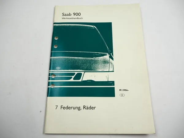 Saab 900 II ab 1994 Federung Räder Reparaturanleitung Werkstatthandbuch