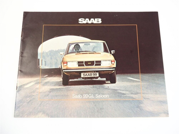 Saab 99 GL Saloon Limousine Prospekt Brochure 1975