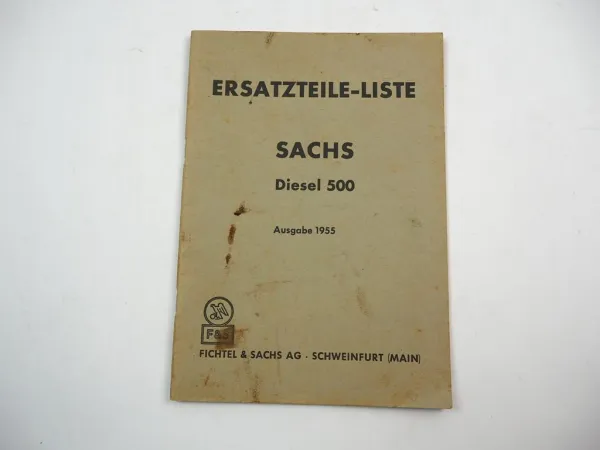 Sachs Diesel 500 Motor Ersatzteilliste Ersatzteilkatalog 1955