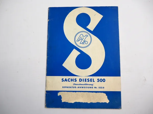 Sachs Diesel 500 Motor Reparaturanleitung Werkstatthandbuch