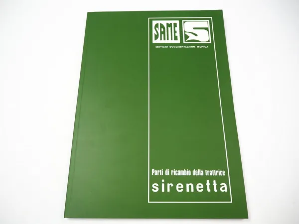 Same Sirinetta Traktor Ersatzteilliste Catalogo parti di ricambio della trattrice 1976