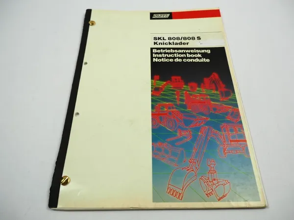 Schaeff SKL 808 808S Knicklader Betriebsanleitung 1986