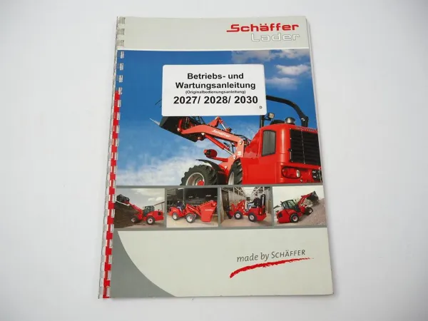 Schäffer 2027 2028 2030 Lader Betriebsanleitung Bedienung Wartung 2010