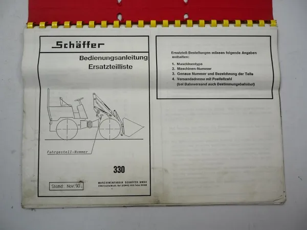Schäffer 330 Hoflader Radlader Betriebsanleitung Bedienung Ersatzteilliste 1990