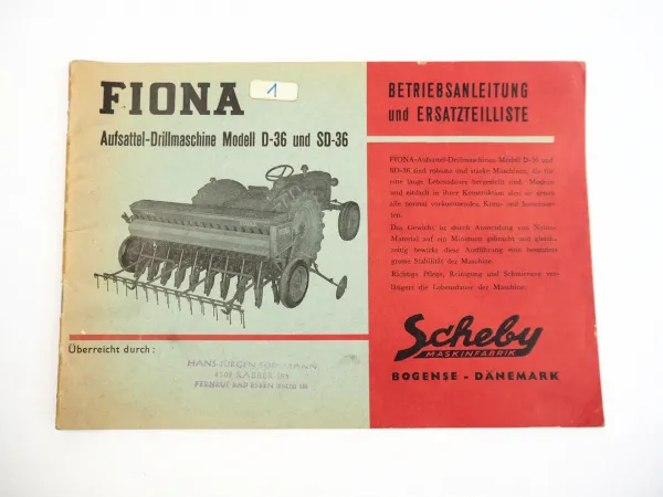 Scheby Fiona D36 DS36 Drillmaschine Bedienungsanleitung Ersatzteilliste
