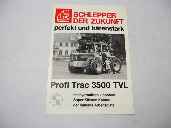 Schlüter Profi Trac 3500 TVL Schlepper mit Super Silence Kabine Prospekt 1978
