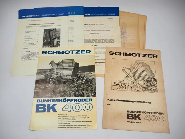 Schmotzer BK400 Bunkerköpfroder Betriebsanleitung Prospekt Mitteilungen 1966