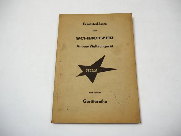 Schmotzer Stella Anbau Vielfachgerät Ersatzteilliste 1969