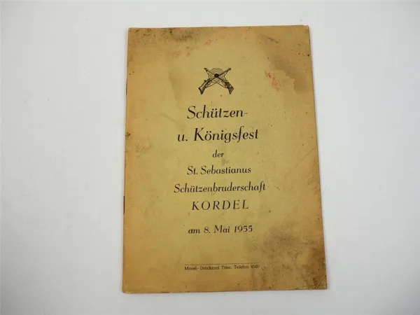 Schützen u. Königsfest der Schützenbruderschaft Kordel bei Trier Programm 1955