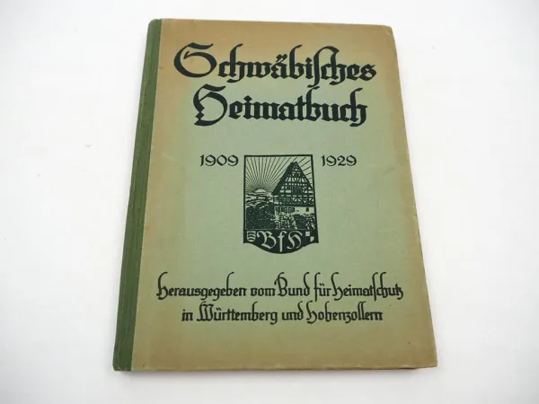 Schwäbisches Heimatbuch 1929 Bund für Heimatschutz Württemberg Hohenzollern
