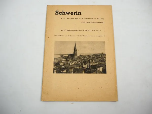 Schwerin Bericht über den demokratischen Aufbau der Landeshauptstadt 1946 DDR