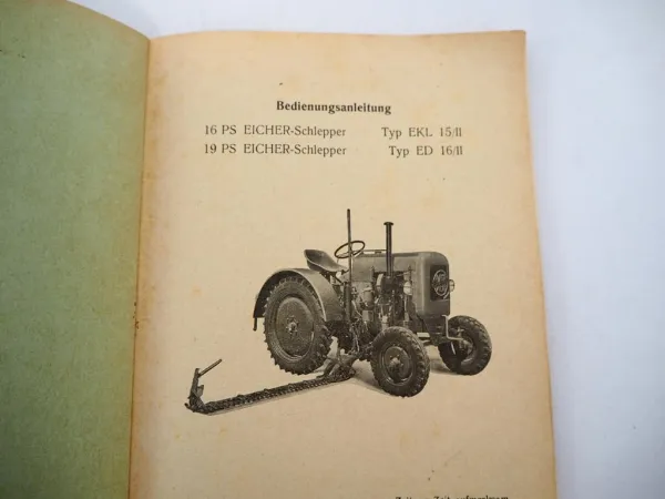 Seltene Original-Bedienungsanleitung & Ersatzteilliste für Eicher EKL15/II & ED16/II