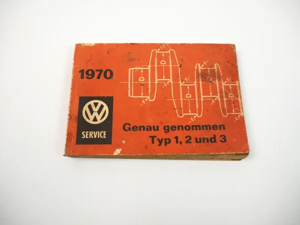 Service Daten VW Dienst Typ 1 2 3 Käfer T2 Werkstatt Genau genommen 1970