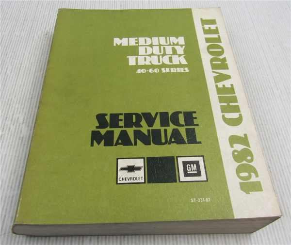 Service Manual Chevrolet Chevy Medium Duty Truck Shop Manual 1982