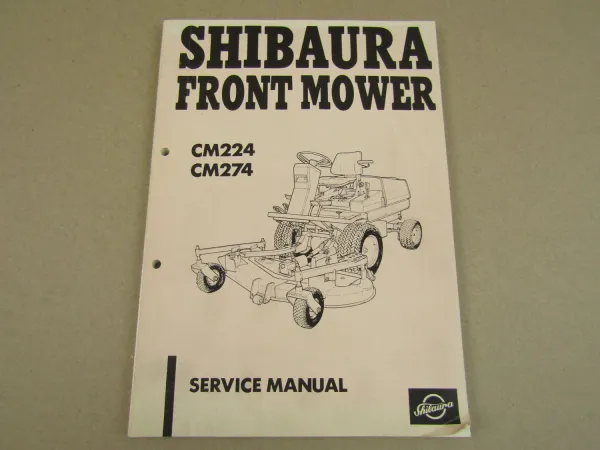 Shibaura CM224 CM274 Front Mower Service Manual 1990