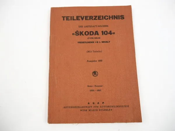Skoda 104 LKW Typ 918-II Vierzylinder 1,8l Motor Ersatzteilliste 1939