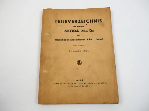 Skoda 254D LKW mit 4 Zylinder Dieselmotor 3.76l Ersatzteilliste 1937