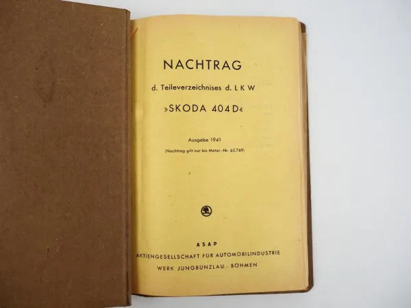 Skoda 404 LKW mit 4 Zylinder Dieselmotor 5.7l Ersatzteilliste und Nachtrag 1941