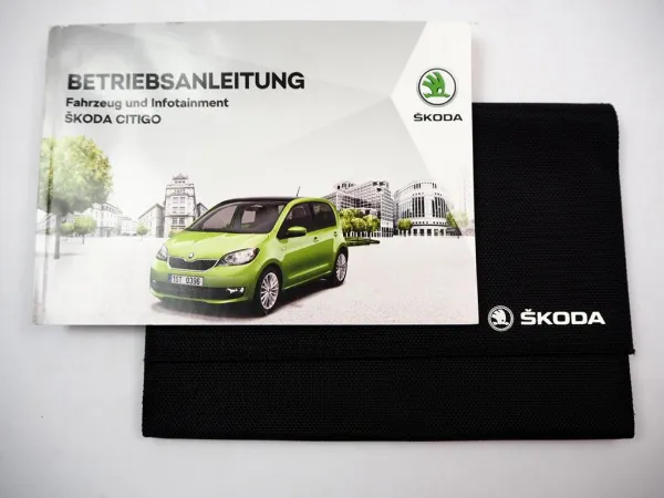 Skoda Citigo NF1 Betriebsanleitung Bedienungsanleitung 11/ 2017 Bordmappe