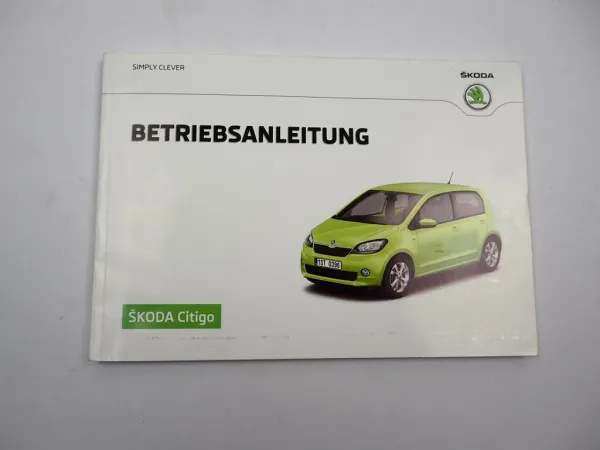 Skoda Citigo NF1 Betriebsanleitung Bedienungsanleitung 8 / 2016 Bordbuch deutsch