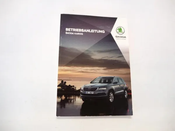 Skoda Karoq Typ NU7 Betriebsanleitung Bordbuch 2020 Handbuch Deutsch