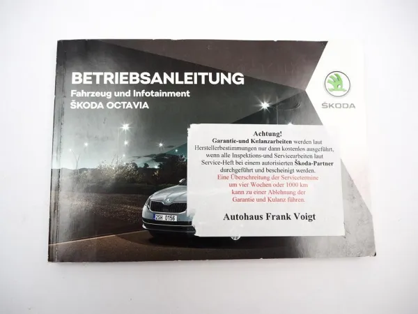 Skoda Octavia 5E Betriebsanleitung 11/2018 Bedienung Bordbuch Deutsch